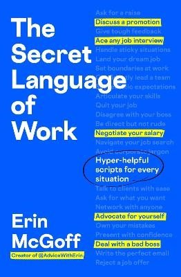 The Secret Language of Work