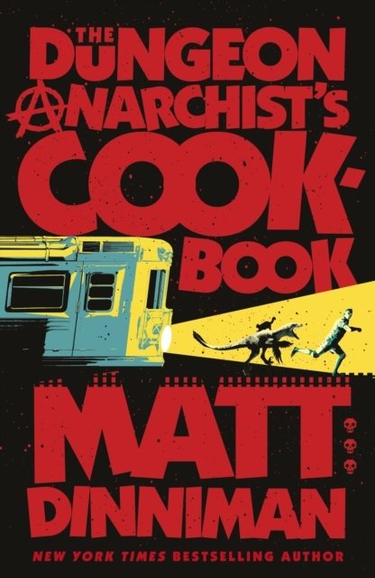 The Dungeon Anarchist