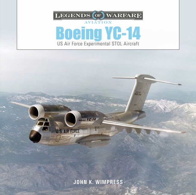Boeing Yc-14 : US Air Force Experimental STOL Aircraft