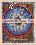 Hildegard of bingens spiritual remedies