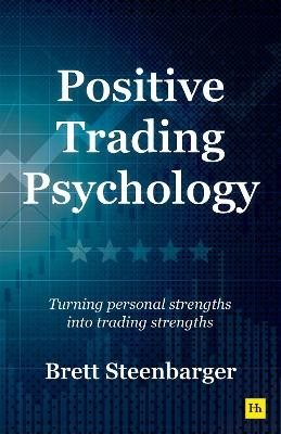 Positive Trading Psychology