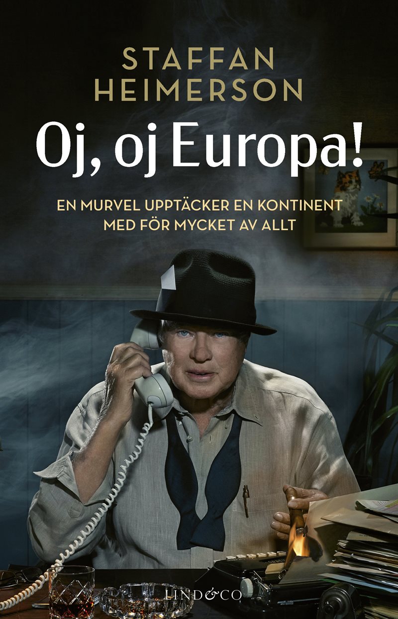 Oj, oj, Europa! En murvel upptäcker en kontinent