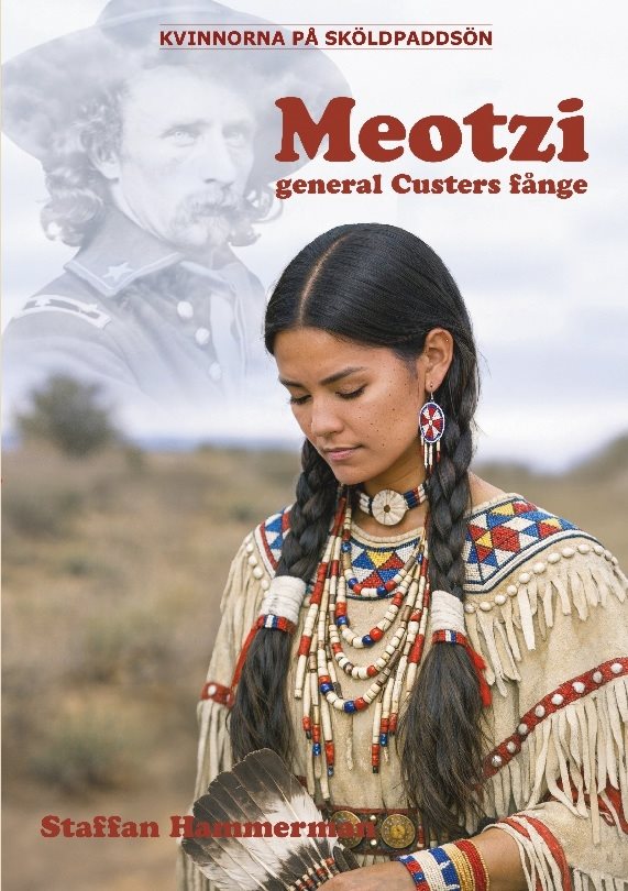 Meotzi : General Custers fånge