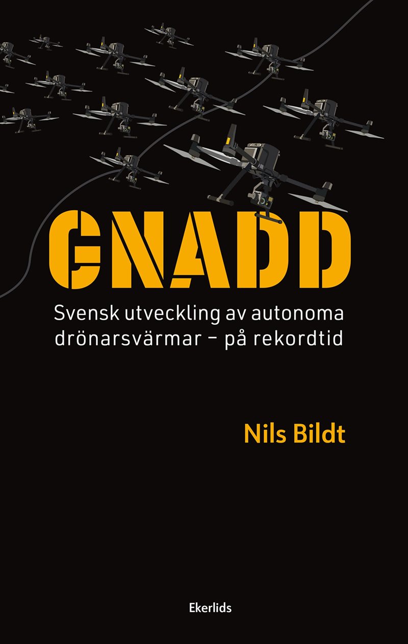 GNADD : svensk utveckling av autonoma drönare - på rekordtid
