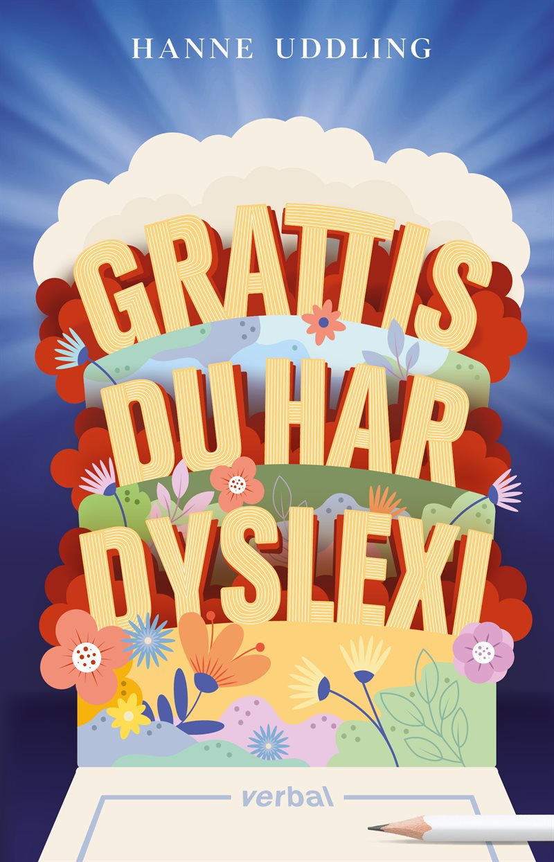 Grattis, du har dyslexi