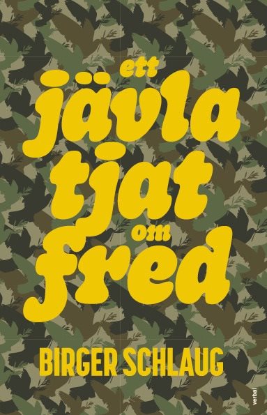 Ett jävla tjat om fred