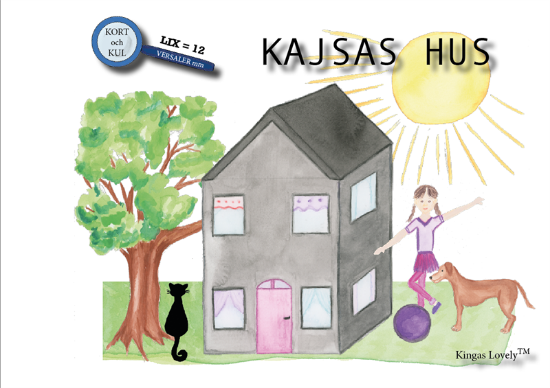 Kajsas hus