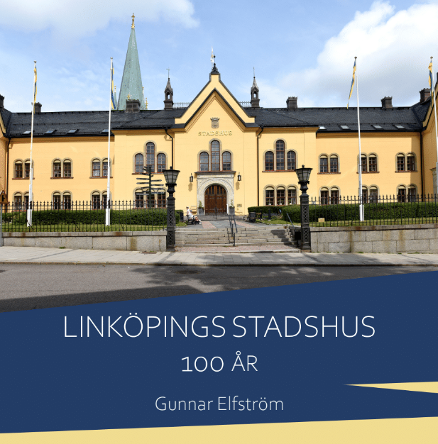 Linköpings stadshus 100 år
