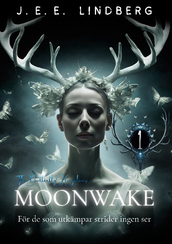 Moonwake : The Butterfly Kingdoms
