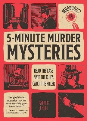 Whodunit? 5-Minute Murder Mysteries