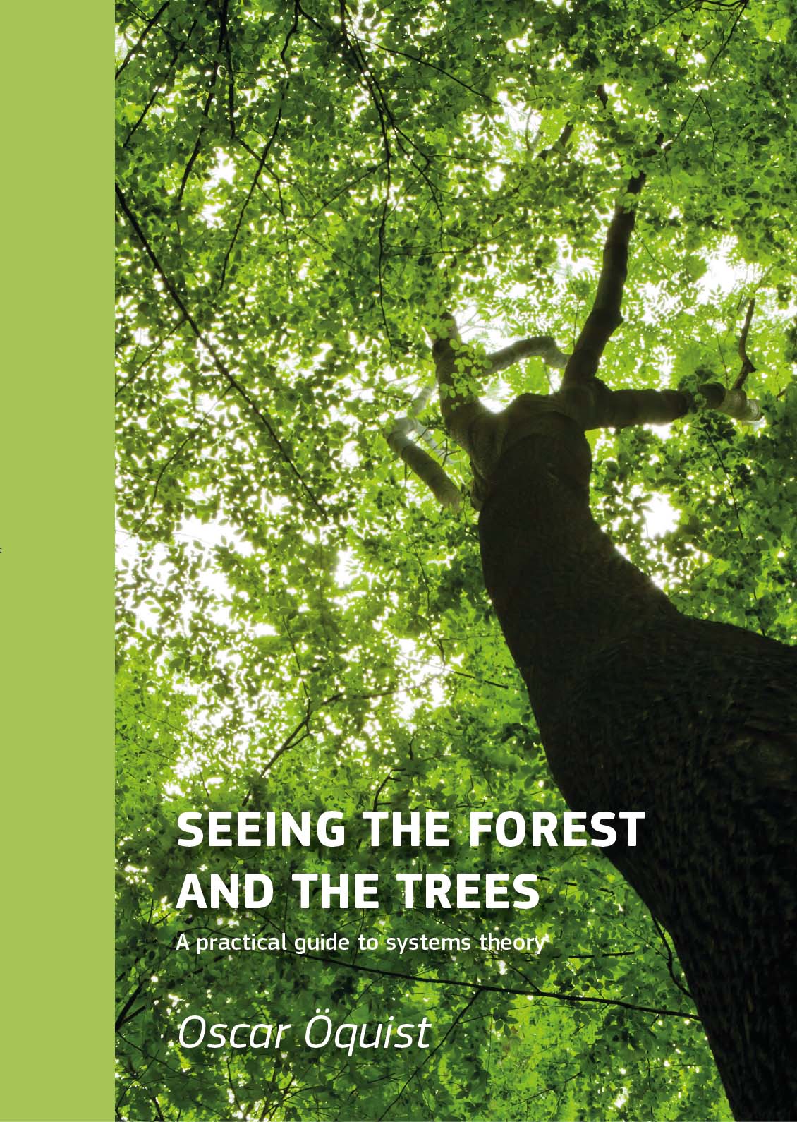 Forest for the Trees [Book]