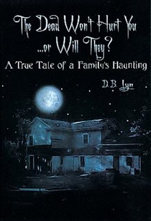 The Dead Won'T Hurt You...Or Will They?