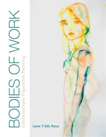 Bodies Of Work—contemporary Figurative Painting