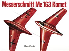 Messerschmitt me 163 "komet" vol.i