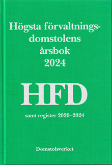 Högsta förvaltningsdomstolens årsbok 2024 HFD