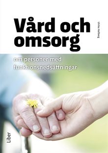 Vård och omsorg om personer med funktionsnedsättningar