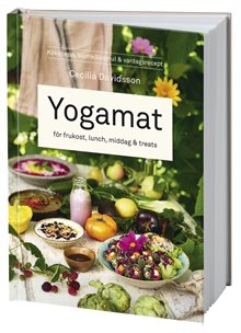 Yogamat : för frukost, lunch, middag & treats