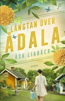 Längtan över Ådala