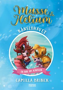 Musse & Helium. Känslohavet