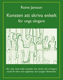 Konsten att skriva enkelt : för unga sångare